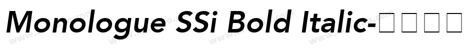 Monologue SSi Bold Italic字体转换